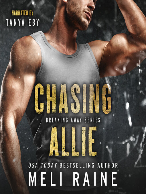 Title details for Chasing Allie by Meli Raine - Available